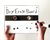 Cassette Tape : Dry Erase Board