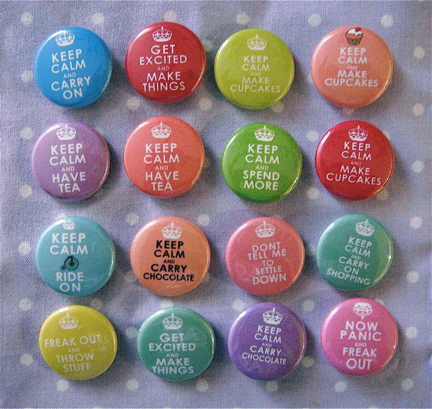 Keep Calm Humor - Set of 16 - Pinback Buttons - Keep Calm Buttons - Party Favors - Lot (B)