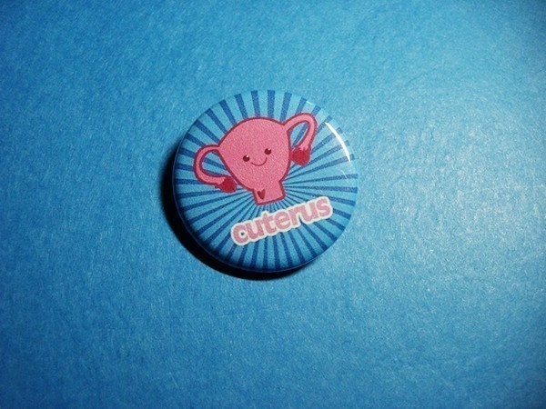 Pink Cuterus Pinback Button