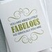 FOLDED GREETING SINGLE Letterpress - Fabulous (ED05)