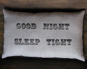 a secret message pillow... good night sleep tight/don't let the bed bugs bite