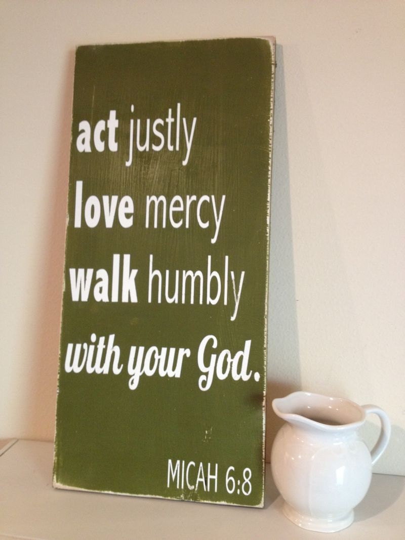 Micah 6:8 Walk Humbly - Hand Painted Wood Sign - 8.5"x19"