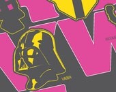 Star Wars Inspired Print - 3 Colour (Charcoal Grey, Bright Yellow, Hot Pink)