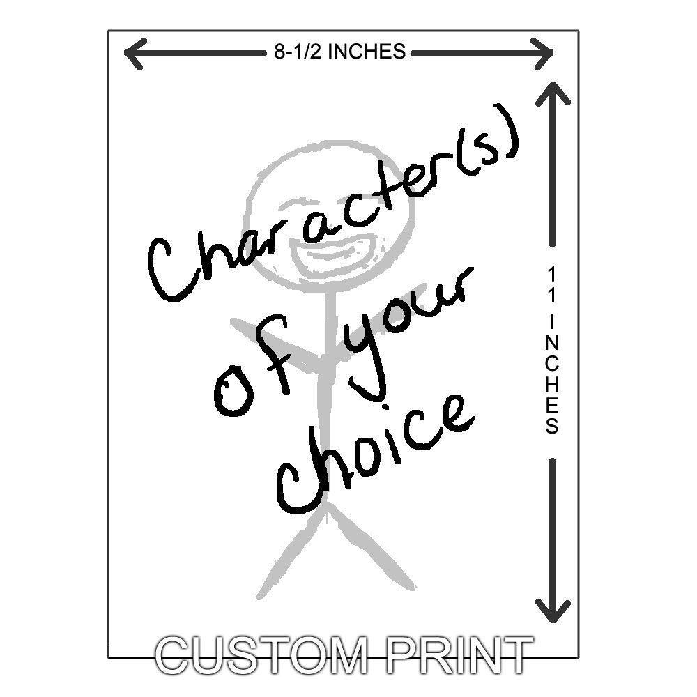Custom Lineart Drawing - Print sized - 8-1/2x11 - Get your favorite character drawn