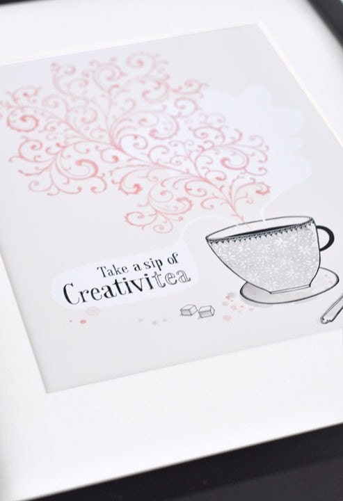 CUSTOM ORDER FOR CELESTE - A Sip of Creativitea - 13X19