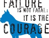 Boxer Dog Art Print 8 x 10 Winston Churchill Quote Inspirational Series
