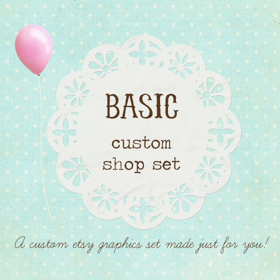 Basic Custom Etsy Shop Banner, Avatar and Reserved Listing Set - Designed Just for You