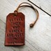 Not All Those Who Wander Are Lost. Ready-Made Leather Luggage Tag. Immediate Shipping.