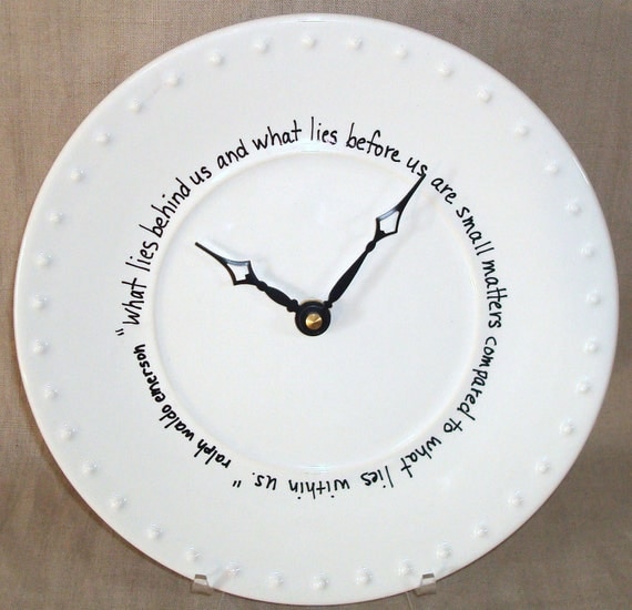 ON SALE - Wall Clock - Black and White Quote What Lies Behind Us Ceramic Plate Wall Clock No. 822 (9 inches)