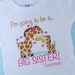 Girls Personalized I'm Going to Be A Big Sister Giraffe Shirt or Onesie with baby giraffe of any sex.