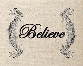 Digital Download Iron on Transfer Believe Sign in Laurel Leaves