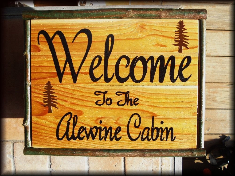 Personalized Wood Sign Welcome to the Alwine Cabin, Handmade, Hand Painted Custom Wood Sign