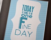 Fine Day Print