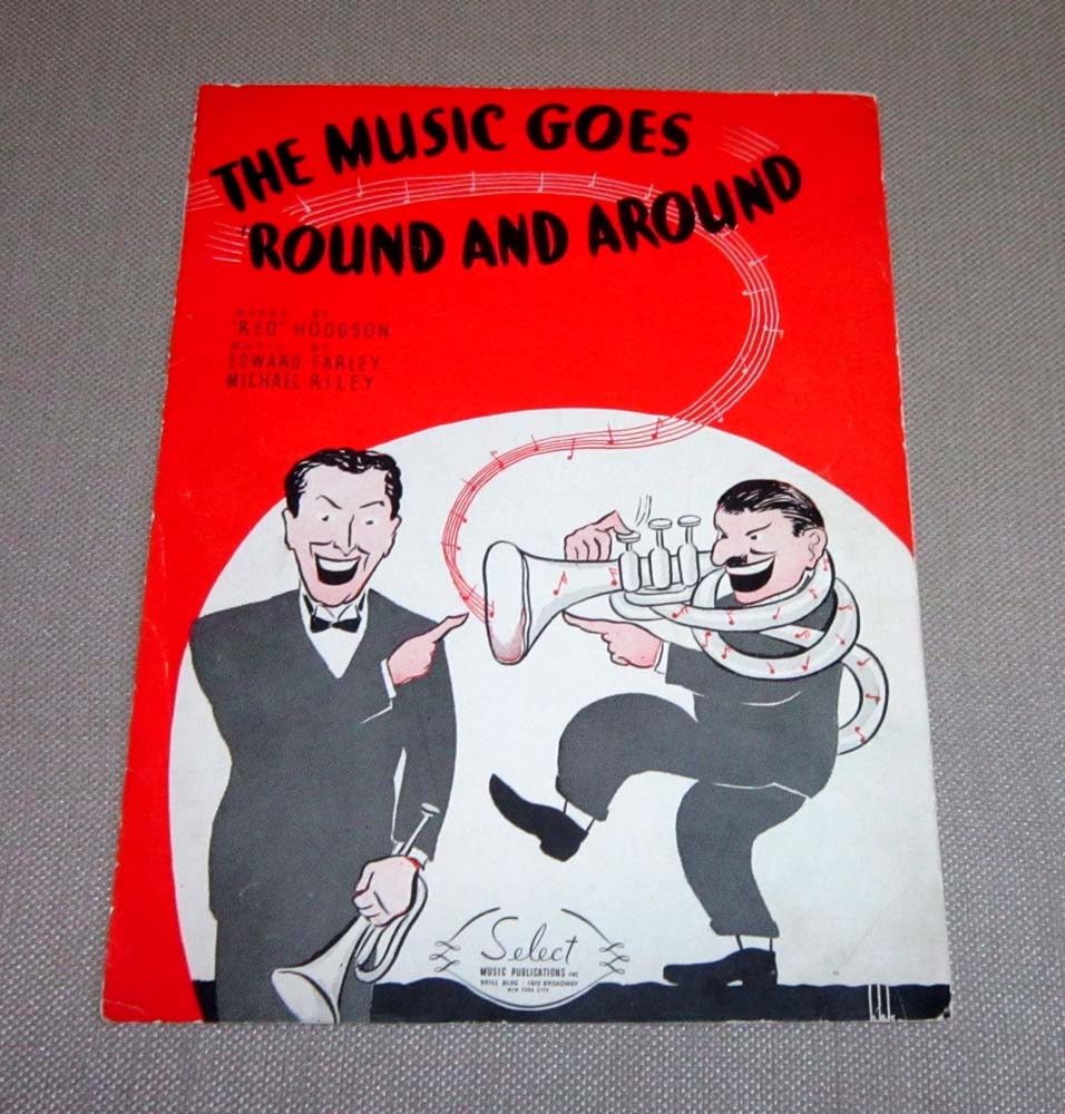 The Music Goes 'Round and Around Sheet Music