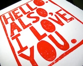 LINOCUT PRINT - Hello.  Also I love you RED letterpress poster - typography 8x10