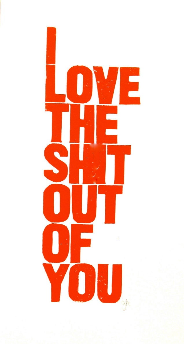 POSTER - I love you... RED LINOCUT typography print 10x18 letterpress quote