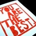 LINOCUT PRINT - You are the best - RED letterpress typography valentine poster 8x10