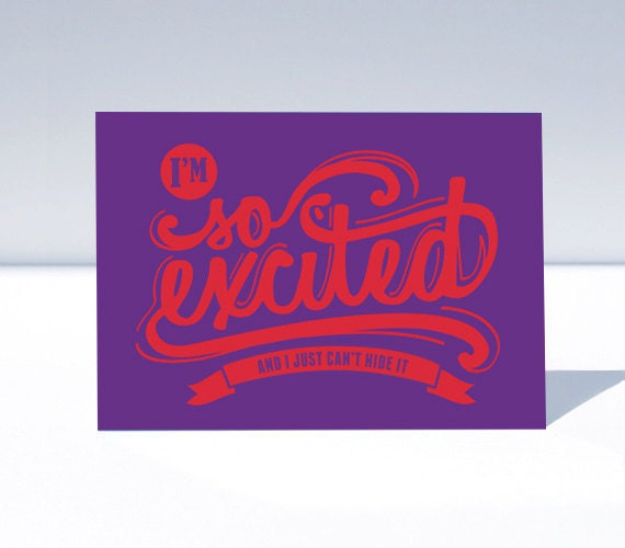 Announcement Card. So Excited. Purple Red Greeting Card. Moving Announcement. Song Lyric Art. Typography Card. Music Art. Grad Announcement