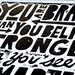 You are Braver than you Believe TYPOGRAPHY POSTER Handmade Letterpress Black and White