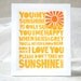 You are my Sunshine, Mother's Day Wall Art, Mothers Day Decor, Mother's Day Gift, Mothers Day Decor