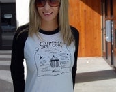 Cupcakes Are Cool- Boyfriend/BASEBALL style tee- XS.S.