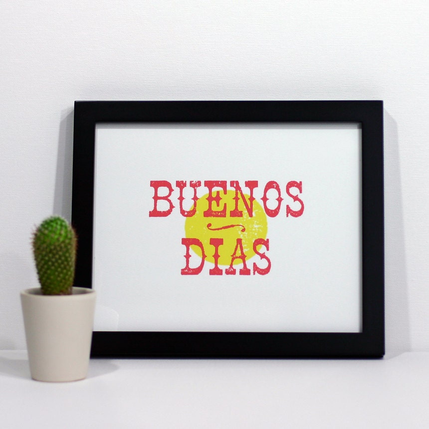 buenos dias