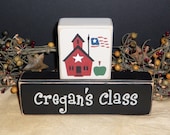 Teacher School Custom Name primitive wood blocks