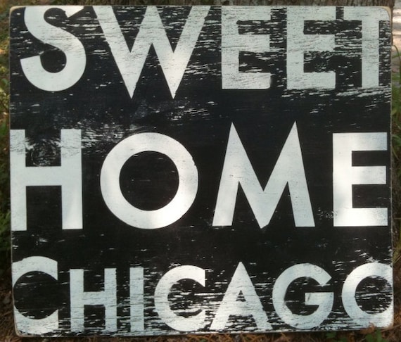 Sweet Home Chicago 24x26