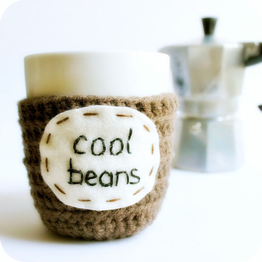 Funny Mug coffee tea cup cozy Cool Beans brown crochet handmade cover
