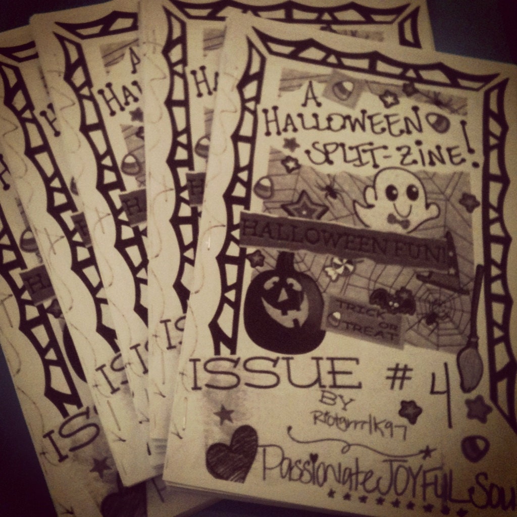 A HALLOWEEN SPLIT ZINE, Issue 4 by. RiotgrrrlK97