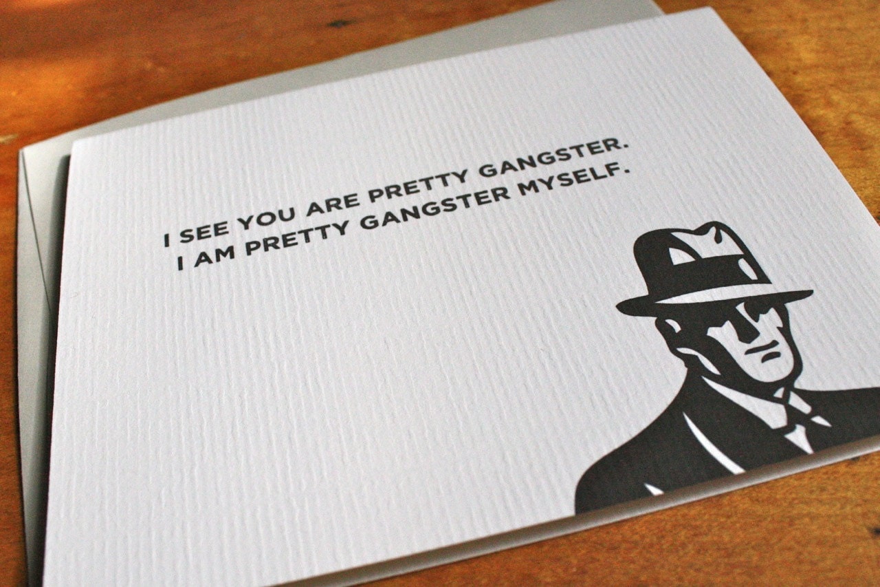 Pretty Gangster Card