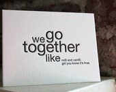 letterpress card. we go together like milli and vanilli
