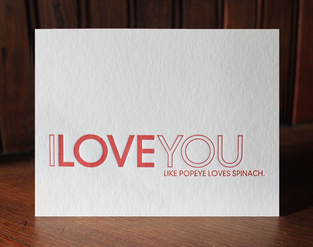 I LOVE YOU / popeye loves spinach letterpress card