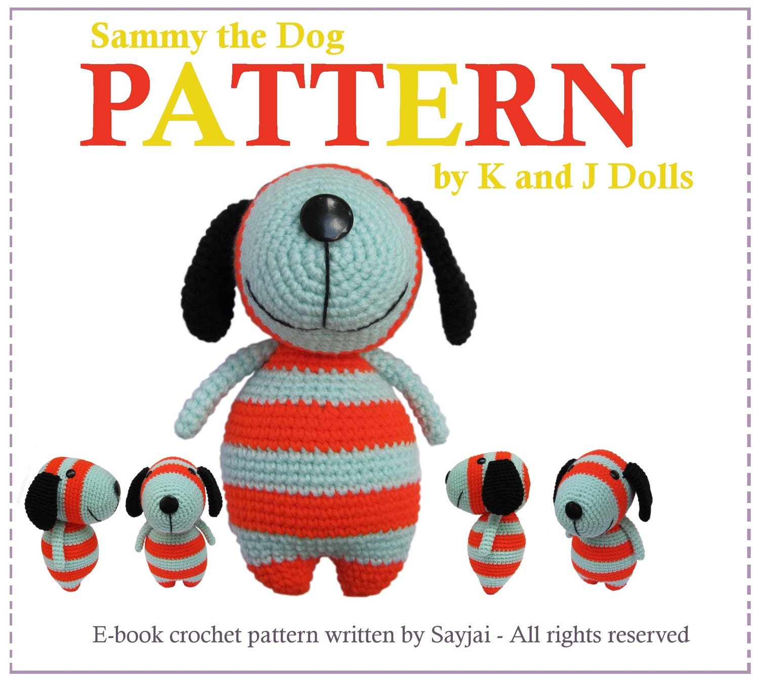 Instant Download PDF Crochet Pattern Sammy the Dog - ENGLISH Instructions