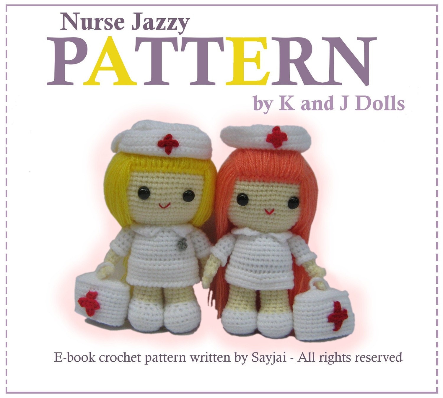 Instant Download PDF Crochet Pattern Nurse Jazzy - ENGLISH Instructions