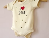 Organic Onesie : 'I Love Peas'  Onesie. Newborn - 18 months