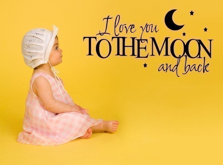 Vinyl Lettering Decal  - Love you to the moon and back - 1324