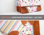 PDF Sewing Pattern - Leather Accent Fold Over Pouch
