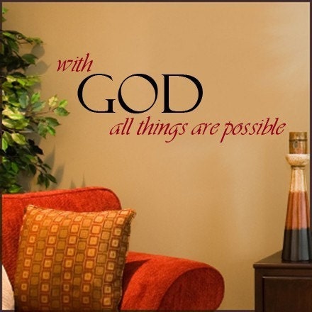 Wall Decal With GOD All Things Are Possible Scripture Decal