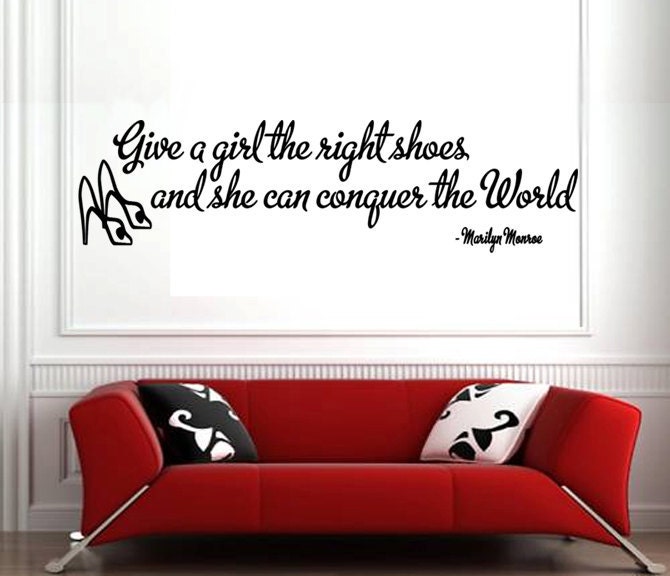 MARILYN MONROE Wall Decal Give a Girl the Right Shoes and She can Conquer the World  LARGE