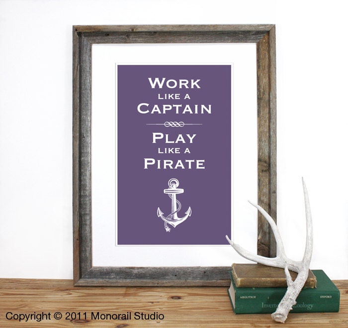 Play like a Pirate Screenprint 12 x 19 in Pick your Color