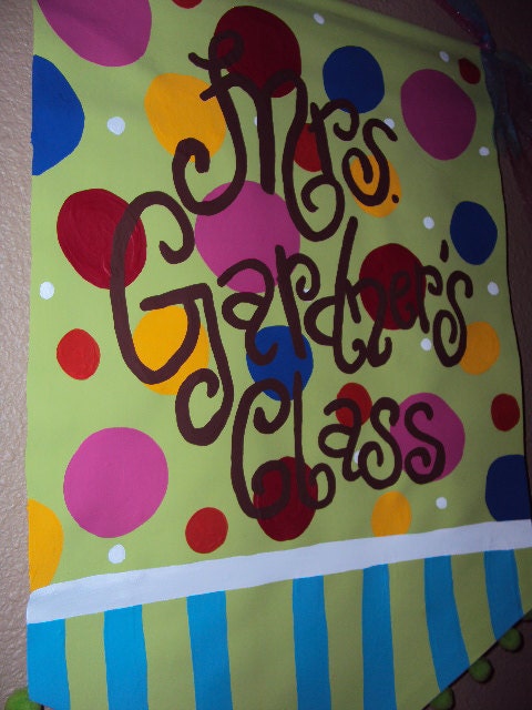 Hand Painted Custom Teacher Banner-PERFECT Teacher gift
