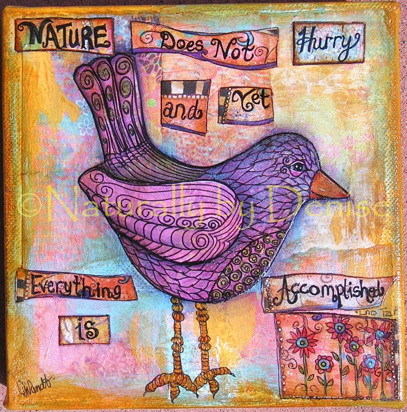 Nature Does not hurry 6 X 6  Mixed Media print FREE SHIPPING