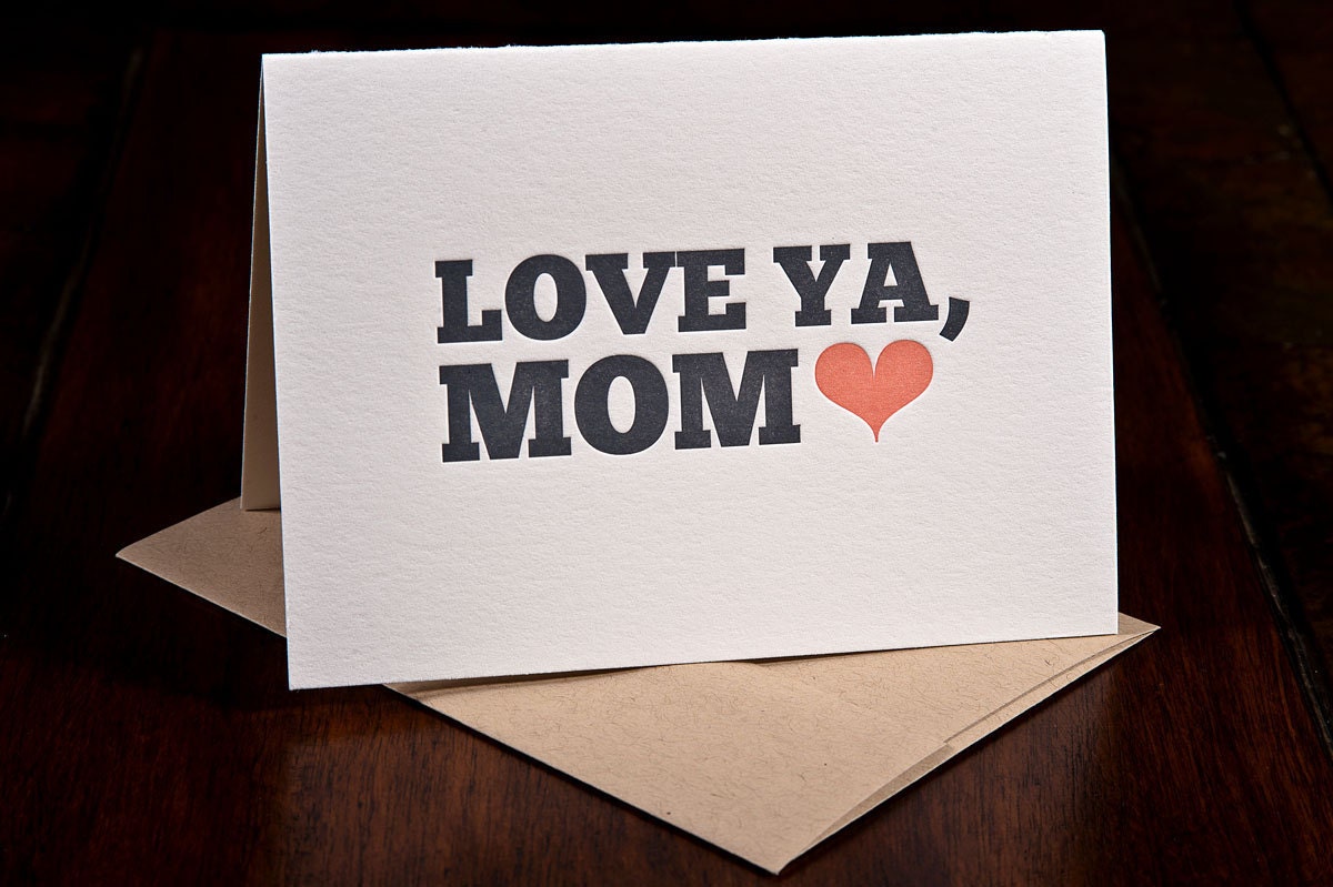 Love Ya Mom letterpress card - single