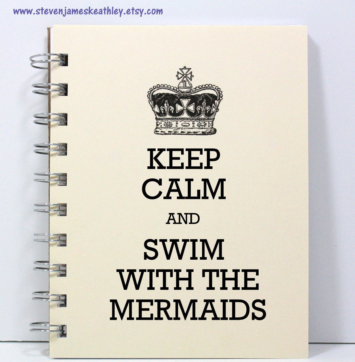 Mermaids Journal Notebook Diary Sketch Book - Keep Calm and Swim With the Mermaids - Ivory