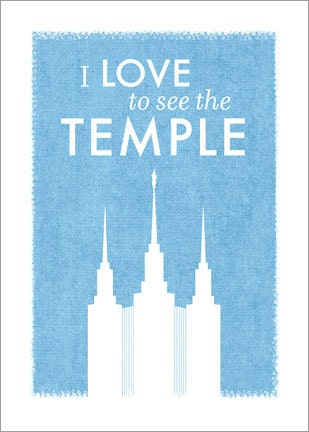 LDS Temple Print printable file - I Love to See the Temple (Washington DC temple)