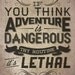 ADVENTURE Typographic Sign (light vintage version) - 8x10 Art Print