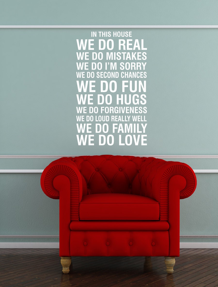 Vinyl Wall Decal - House Rules - In This House...