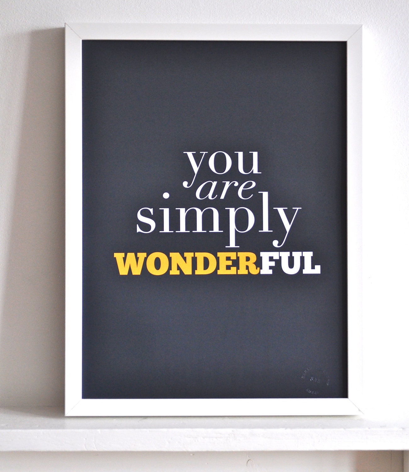 You Are Simply Wonderful Litho Print