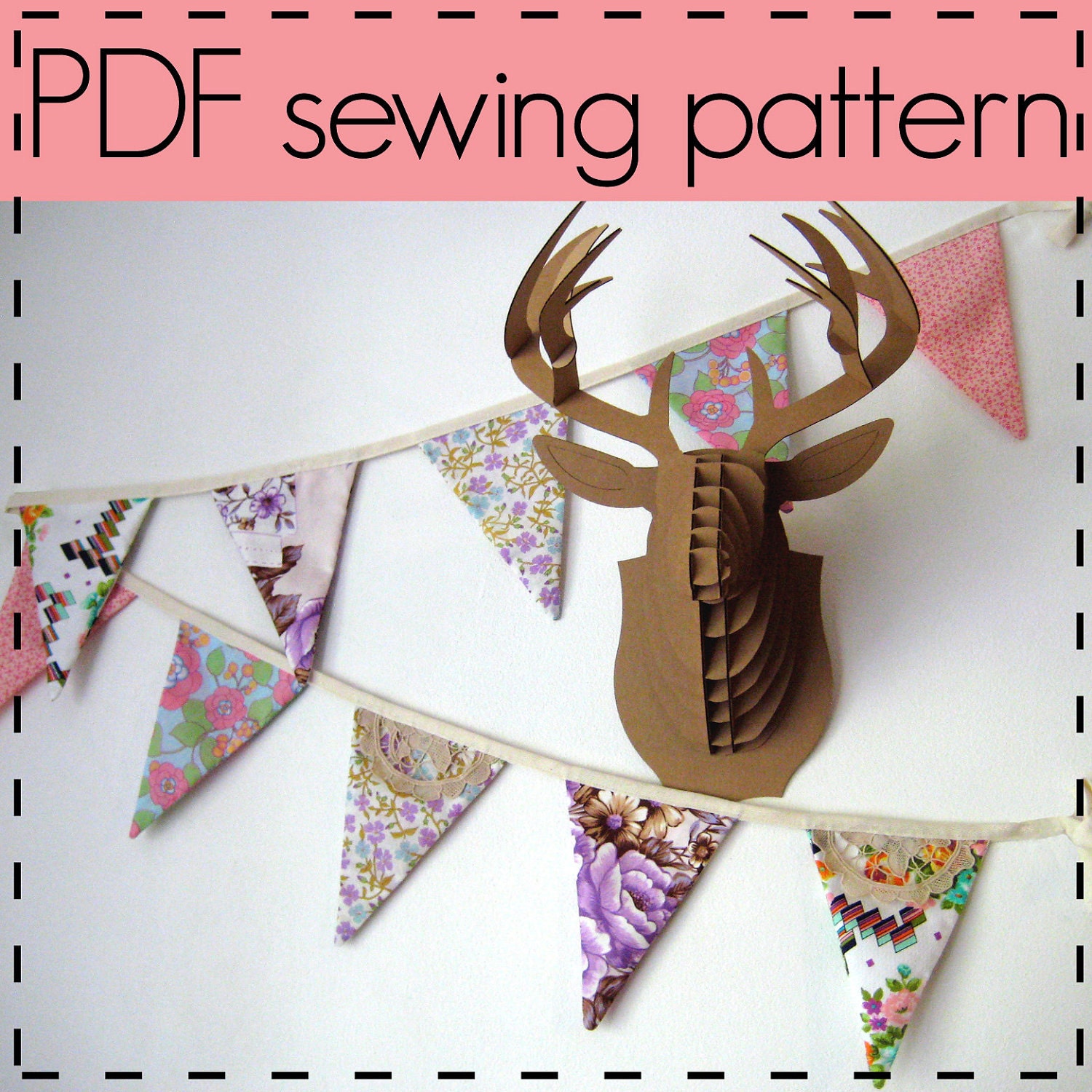 Fabric Flag Bunting, Flag Pennant, Fabric Decoration Sewing Pattern - Easy, Beginners Pattern